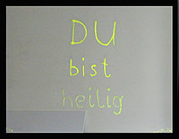 Werk: "Du bist heilig"